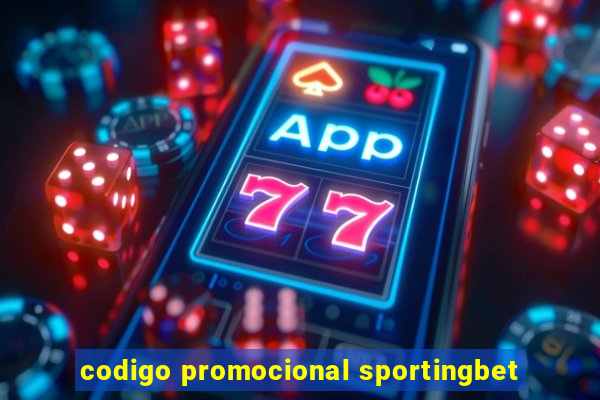 codigo promocional sportingbet